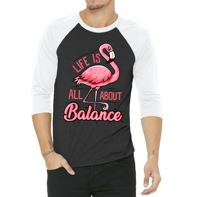 Life Is All About Balance 3/4 Sleeve Shirt | Artistshot