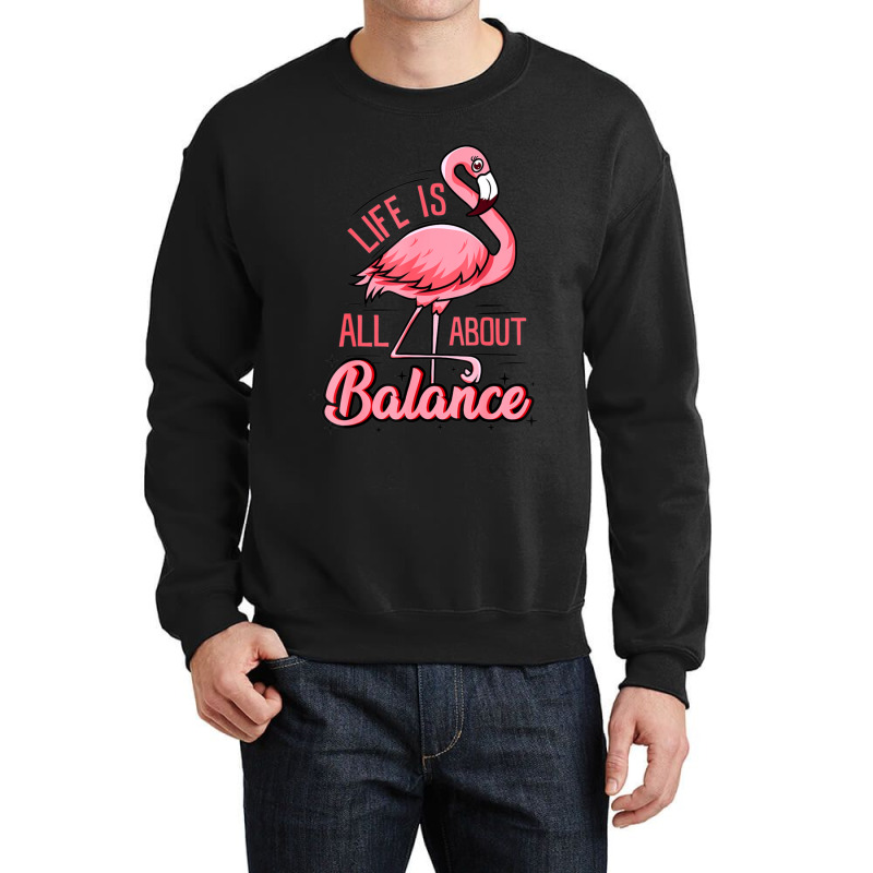 Life Is All About Balance Crewneck Sweatshirt | Artistshot