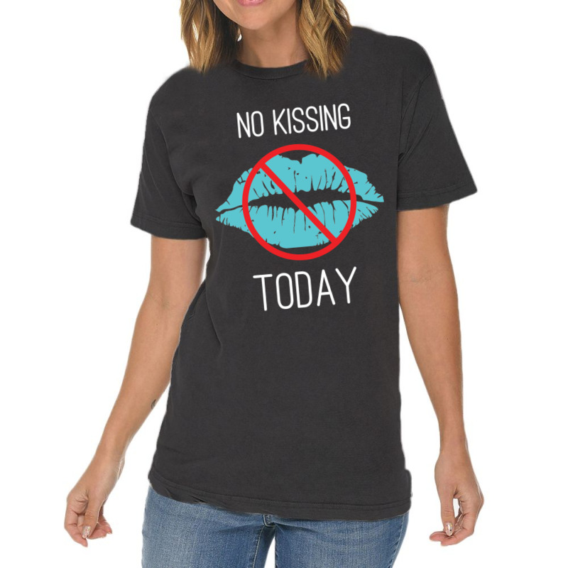 No Kissing Me Funny Pic Vintage T-Shirt by cm-arts | Artistshot