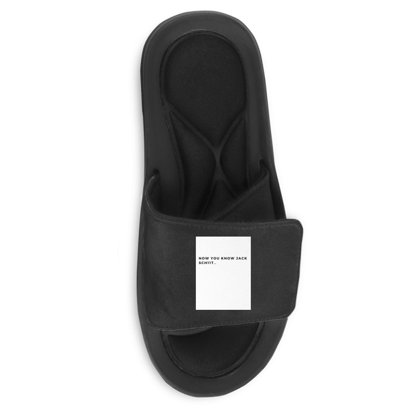 Nowyouknowjackschiitfunnyletthemknowwhoyouareperfectforfathersdayg Slide Sandal | Artistshot