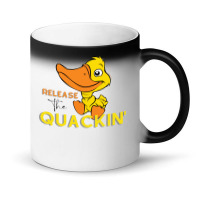 Relâchez The Quackin ' T-shirt Magic Mug | Artistshot