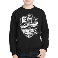 It's A Gentile Thing Gifts Tank Top Youth Sweatshirt | Artistshot