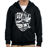 It's A Gentile Thing Gifts Tank Top Youth Zipper Hoodie | Artistshot