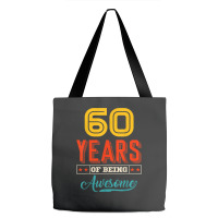 60 Year Of Being Awesome 60th Birthday Bday Family Party Tote Bags | Artistshot