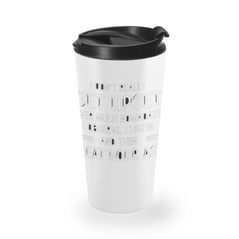 Quotes Funny Travel Mug | Artistshot