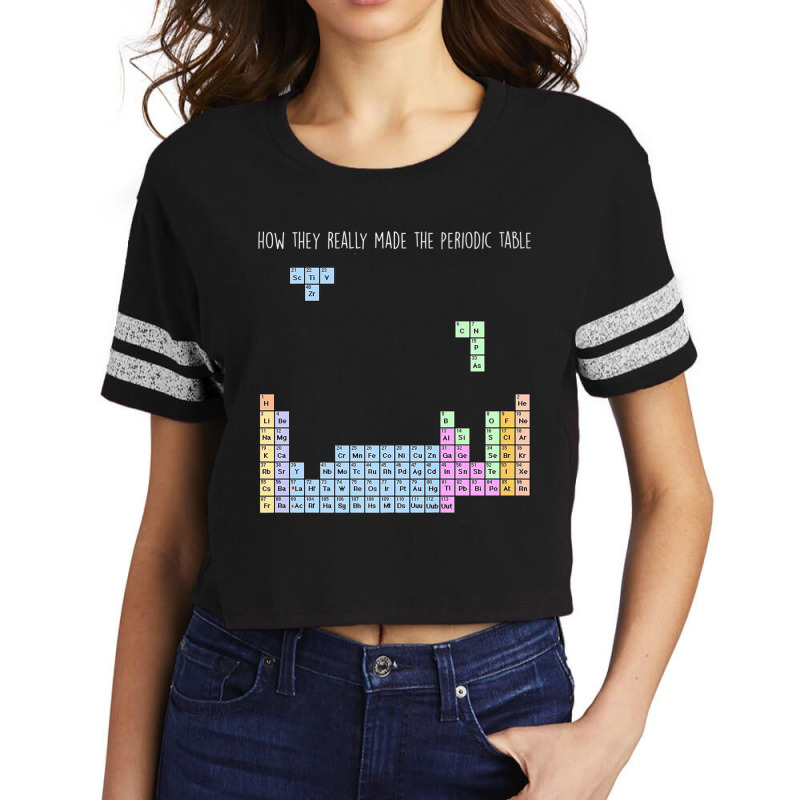 Chemistry Shirt-how They Made Periodic Table Women Men Scorecard Crop Tee by cm-arts | Artistshot