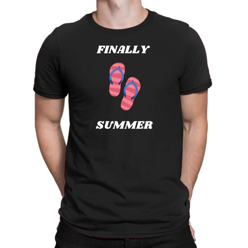 Finally Summer T-shirt | Artistshot