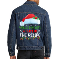 Your Opinion Wasnt In The Recipe Cooking Chef Christmas Tank Top Men Denim Jacket | Artistshot