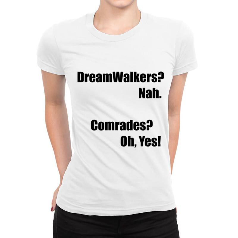 Dreamwalker Comrades Ladies Fitted T-Shirt by cm-arts | Artistshot