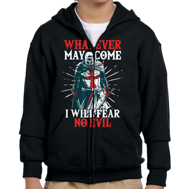 Templar Knight Costume, I Will Fear No Evil, Holy Crusader T Shirt Youth Zipper Hoodie | Artistshot