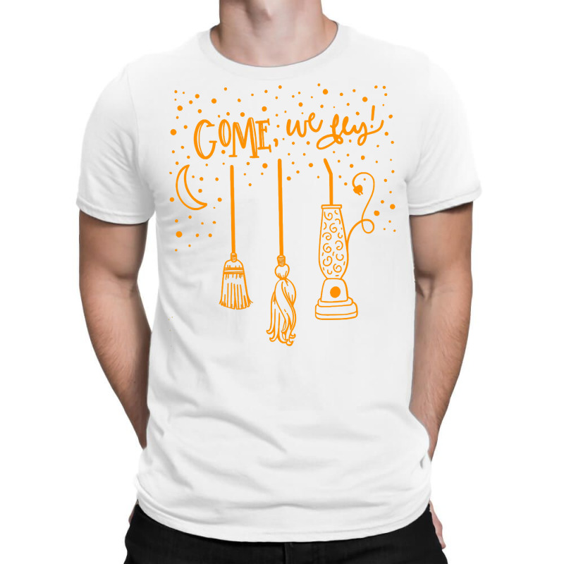 Come We Fly Witch Mop Broom Vacuum Flying Halloween Night T Shirt T-Shirt by WZ90 | Artistshot