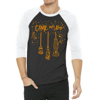 Come We Fly Witch Mop Broom Vacuum Flying Halloween Night T Shirt 3/4 Sleeve Shirt | Artistshot