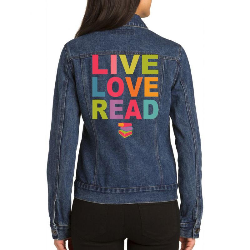 Live Love Read Book Lover Librarian Teacher Ladies Denim Jacket by Mello Greenwood | Artistshot