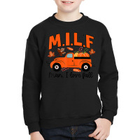 Milf Man I Love Fall Funny Seasonal Truck Pumpkin Autumn Youth Sweatshirt | Artistshot