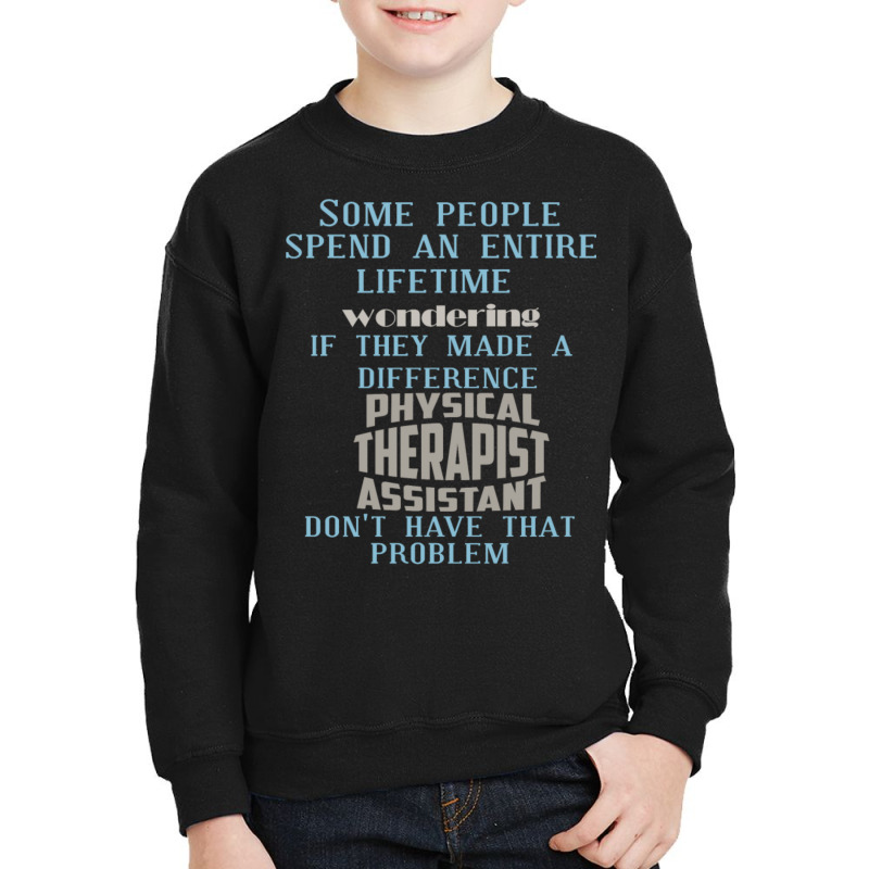 Some People Spend An Entire Lifetime Wondering Youth Sweatshirt by QuanteXenephon | Artistshot