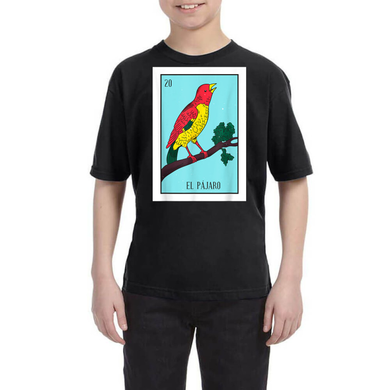 El Pajaro Lottery Card Gift The Bird Card Mexican Lottery T Shirt Youth Tee by cm-arts | Artistshot