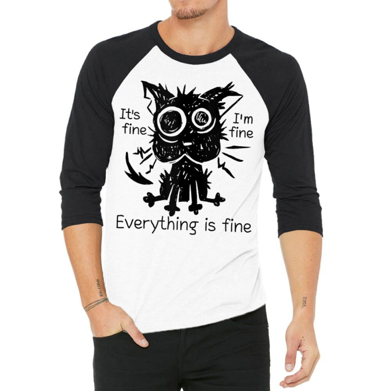 Everything Is Fine Funny Stressed Out Cat Graphic Tank Top 3/4 Sleeve Shirt by cm-arts | Artistshot