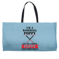 I'm A Baseball Poppy Just Like A Normal Poppy Except Much Cooler Weekender Totes | Artistshot