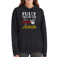 Fully Vaccinated By The Blood Of Jesus Christian Vintage Hoodie | Artistshot