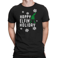 Happy Elfin Holiday [gemuk] T-shirt | Artistshot