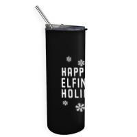 Happy Elfin Holiday [gemuk] Skinny Tumbler | Artistshot