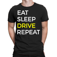 Drive Gift T Shirt For Bus, Taxi, Truck Drivers T-shirt | Artistshot