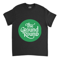 Resto, The Ground Round Classic T-shirt | Artistshot