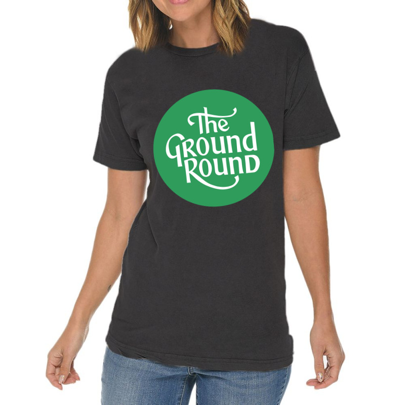 Resto, The Ground Round Vintage T-Shirt by Kahet | Artistshot