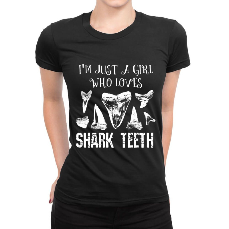 I'm Just A Girl Who Loves Shark Teeth Fossil Tooth Hunting Ladies Fitted T-Shirt by thangdinhsinhelf | Artistshot