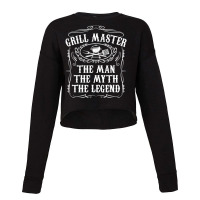 Grill Master The Man The Myth Legend Bbq Smoker Cropped Sweater | Artistshot