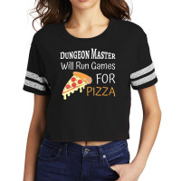 Master Of The Dungeon Will Run Games For Pizza Scorecard Crop Tee | Artistshot