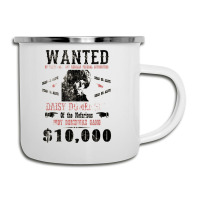 Daisy Domergue (domengre) Wanted Poster, Distressed Camper Cup | Artistshot