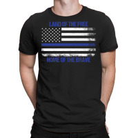 Land Of The Free, Home Of The Brave T-shirt | Artistshot