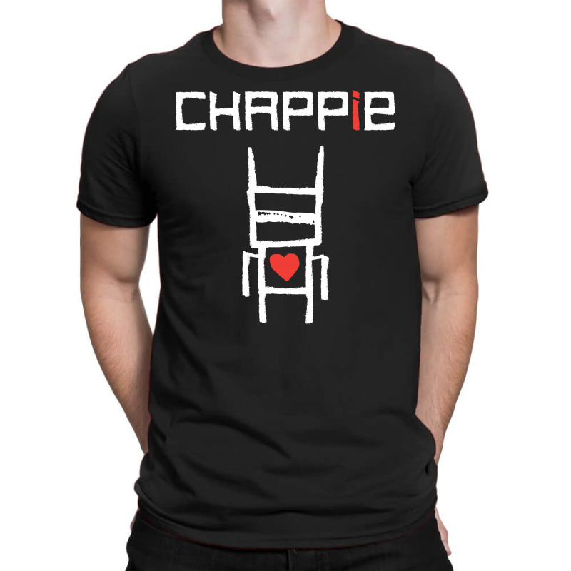 Love Chappie T-shirt | Artistshot