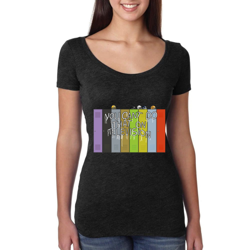 You Can_t Do That On Television Women's Triblend Scoop T-shirt by SAUNDRAHARDAWAY | Artistshot