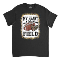 Bleached My Heart Is On That Field Football Mom Leopard Classic T-shirt | Artistshot