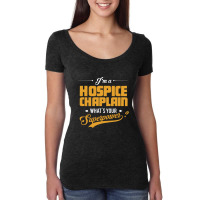 Hospice Chaplain Women's Triblend Scoop T-shirt | Artistshot