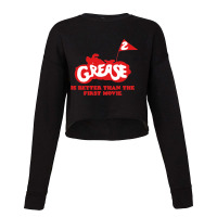 Grease 2 (3) Cropped Sweater | Artistshot