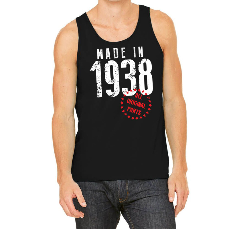 Made In 1938 All Original Part Tank Top | Artistshot