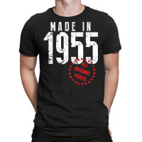 Made In 1955 All Original Parts T-shirt | Artistshot
