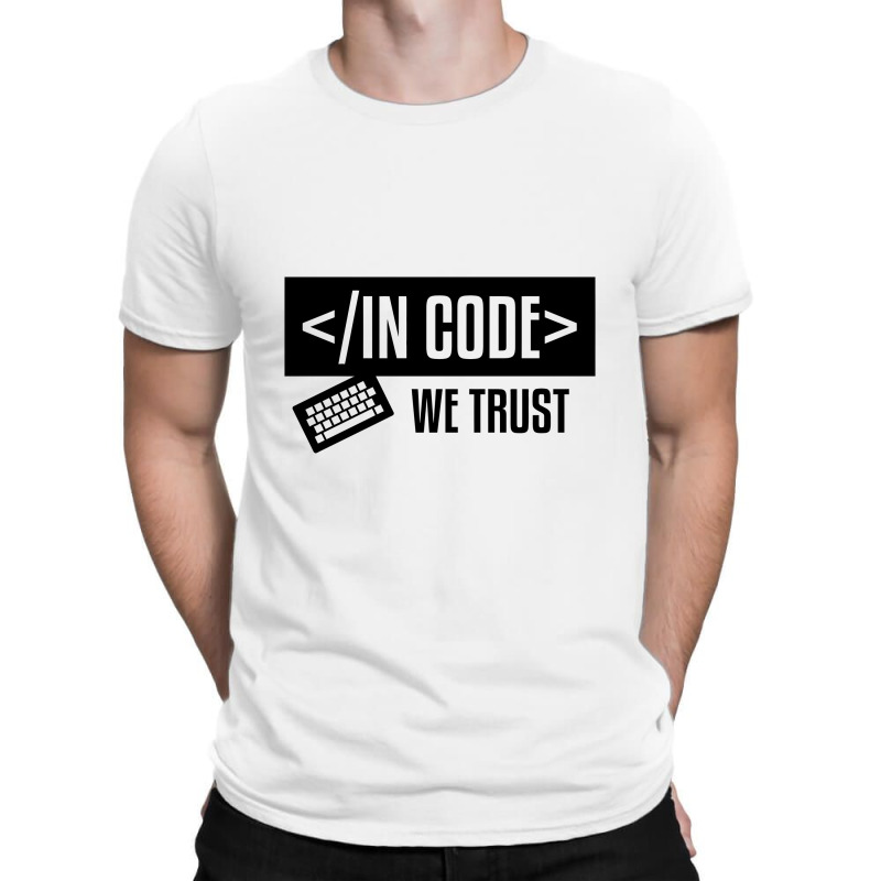 In Code We Trust Coder Programmer's Hub Shirt T-shirt | Artistshot