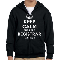 Registrar Gift Funny Job Title Profession Birthday Work Idea T Shirt Youth Zipper Hoodie | Artistshot