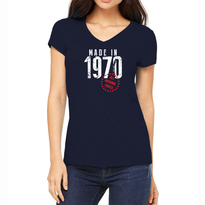 Made In 1970 All Original Parts Women's V-neck T-shirt | Artistshot