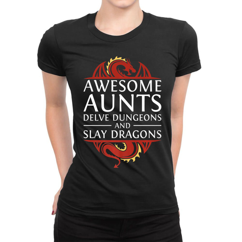 Awesome Aunts Delve Dungeons And Slay Dragons Rpg Gaming Ladies Fitted T-Shirt by PhanBo | Artistshot