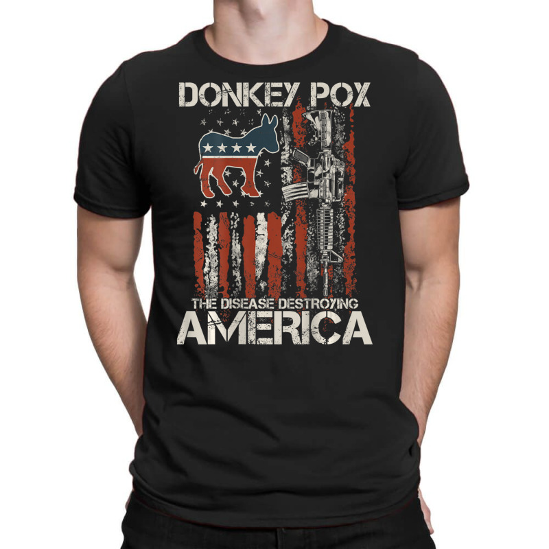 Biden Donkey Pox The Disease Destroying America Back T-shirt | Artistshot