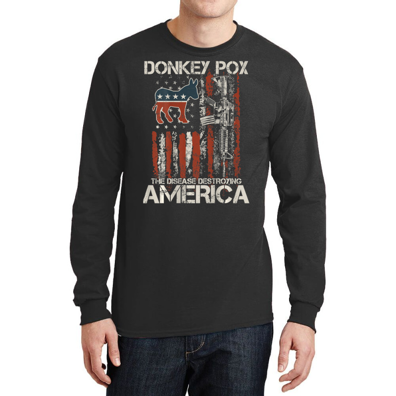 Biden Donkey Pox The Disease Destroying America Back Long Sleeve Shirts | Artistshot