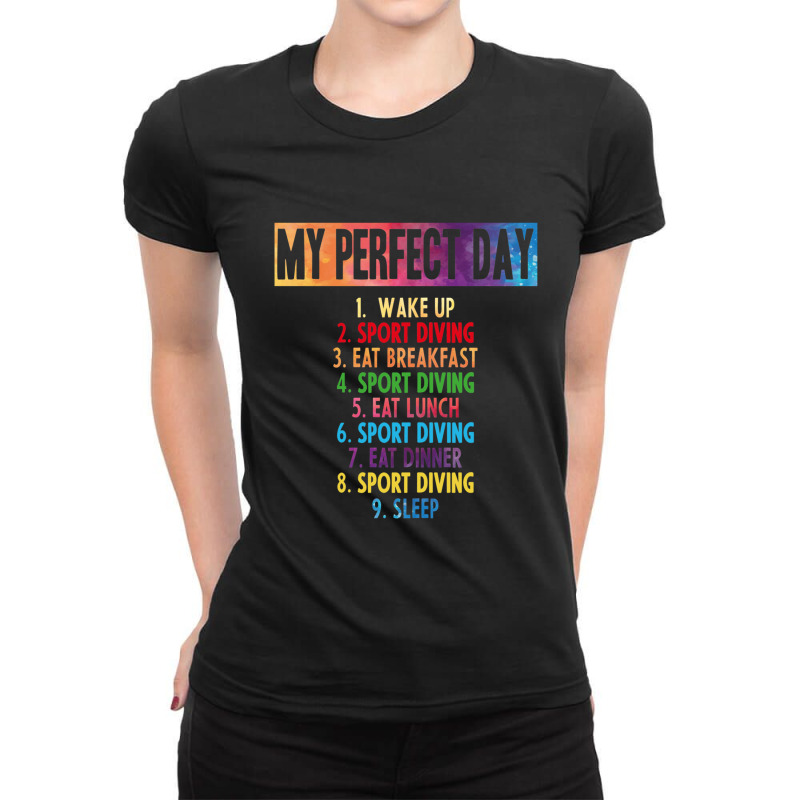 My Perfect Sport Diving Day Ladies Fitted T-Shirt by cm-arts | Artistshot