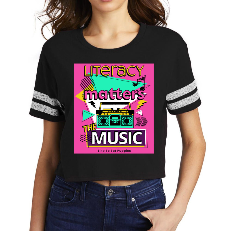 Music Literacy Matters I Like To Eat Puppies Scorecard Crop Tee by cm-arts | Artistshot