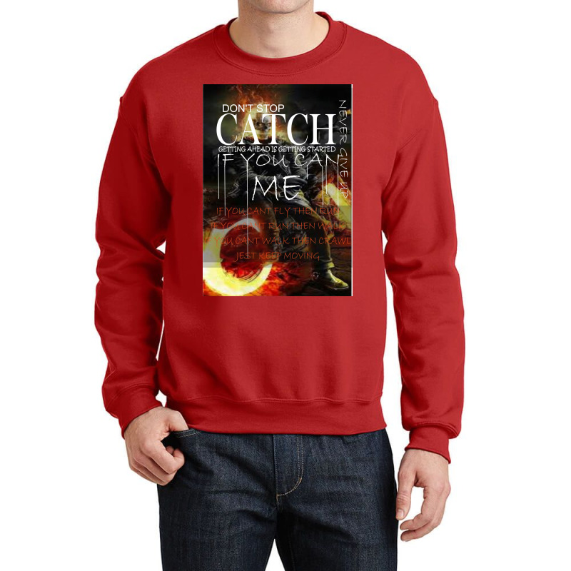 Catch Me Crewneck Sweatshirt | Artistshot