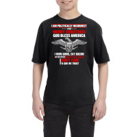 I Am Politically Incorrect I Say Merry Christmas God Bless T Shirt Youth Tee | Artistshot